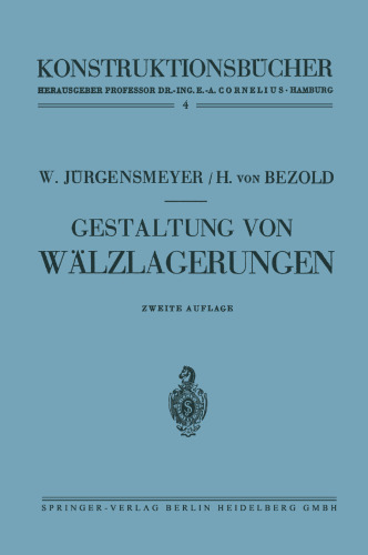 Gestaltung von Wälzlagerungen