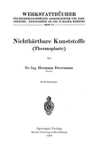 Nichthärtbare Kunststoffe (Thermoplaste)