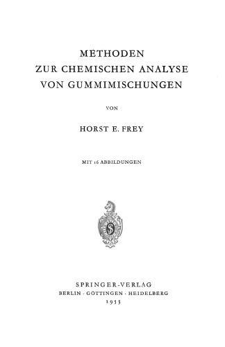 Methoden zur Chemischen Analyse von Gummimischungen