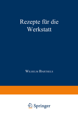 Rezepte für die Werkstatt