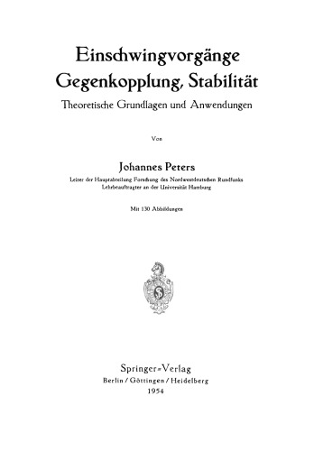 Einschwingvorgänge Gegenkopplung, Stabilität: Theoretische Grundlagen und Anwendungen