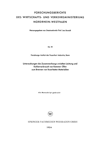 Untersuchungen des Zusammenhangs zwischen Leistung und Kohlenverbrauch von Kammer-Öfen zum Brennen von feuerfesten Materialien