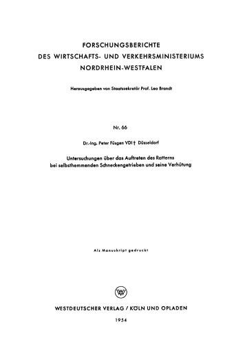 Untersuchungen über das Auftreten des Ratterns bei selbsthemmenden Schneckengetrieben und seine Verhütung