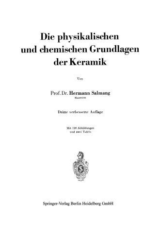 Die physikalischen und chemischen Grundlagen der Keramik