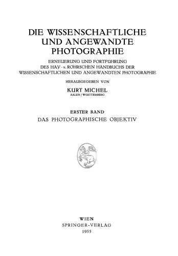 Das Photographische Objektiv