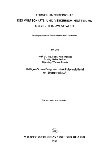 Heißgas-Schweißung von Hart-Polyvinylchlorid mit Zusatzwerkstoff