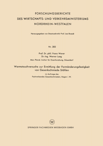 Warmstauchversuche zur Ermittlung der Formänderungsfestigkeit von Gesenkschmiede-Stählen