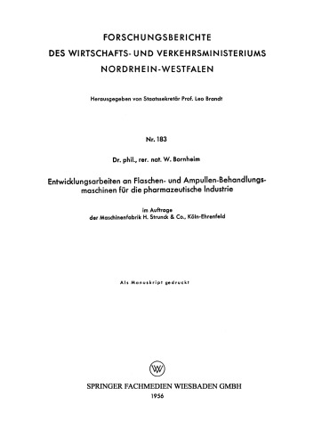 Entwicklungsarbeiten an Flaschen- und Ampullen-Behandlungsmaschinen für die pharmazeutische Industrie