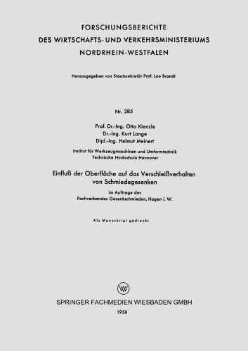 Einfluß der Oberfläche auf das Verschleißverhalten von Schmiedegesenken