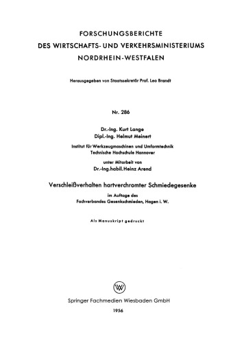 Verschleißverhalten hartverchromter Schmiedegesenke im Auftage des Fachverbandes Gesenkeschmieden, Hagen i. W.