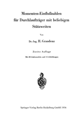 Momenten-Einflußzahlen für Durchlaufträger mit beliebigen Stützweiten