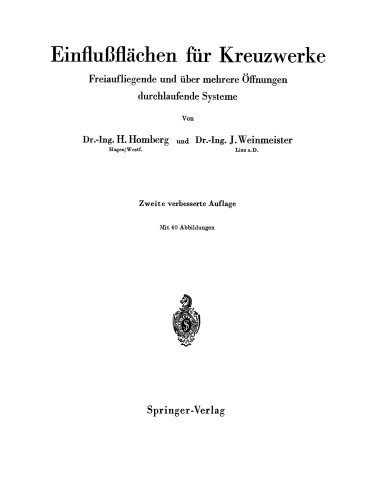 Einflußflächen für Kreuzwerke: Freiaufliegende und über mehrere Öffnungen durchlaufende Systeme