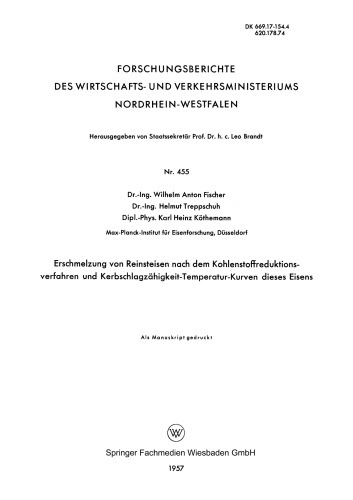 Erschmelzung von Reinsteisen nach dem Kohlenstoffreduktionsverfahren und Kerbschlagzähigkeit-Temperatur-Kurven dieses Eisens