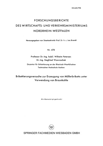Brikettierungsversuche zur Erzeugung von Möllerbriketts unter Verwendung von Braunkohle