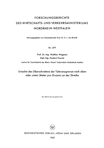 Ursache des Überschreitens der Toleranzgrenze nach oben oder unten (Meter pro Gramm) an der Strecke