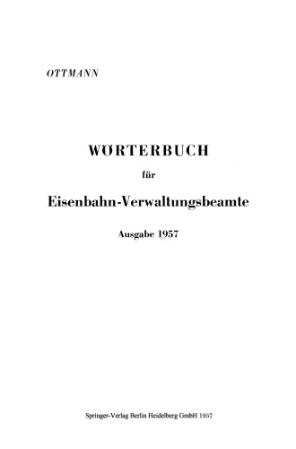 Wörterbuch für Eisenbahn-Verwaltungsbeamte Ausgabe 1957