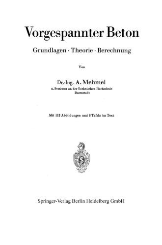 Vorgespannter Beton: Grundlagen · Theorie · Berechnung