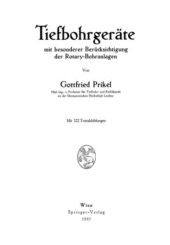 Tiefbohrgeräte: Mit besonderer Berücksichtigung der Rotary-Bohranlagen
