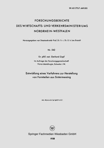 Entwicklung eines Verfahrens zur Herstellung von Formteilen aus Sintermessing