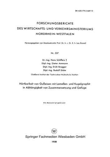 Härtbarkeit von Gußeisen mit Lamellen- und Kugelgraphit in Abhängigkeit von Zusammensetzung und Gefüge