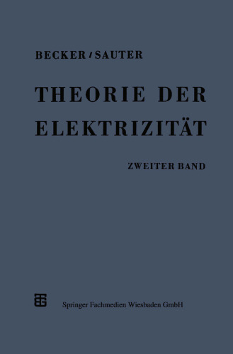 Theorie der Elektrizität: Zweiter Band Einführung in die Quantentheorie der Atome und der Strahlung