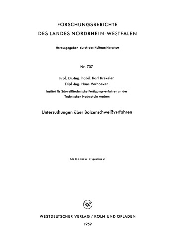 Untersuchungen über Bolzenschweißverfahren