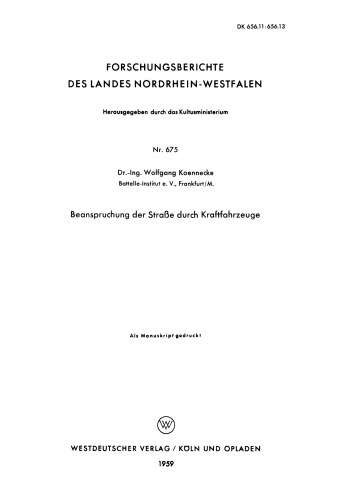 Beanspruchung der Straße durch Kraftfahrzeuge