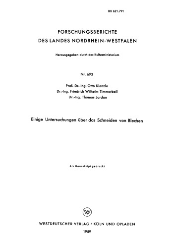 Einige Untersuchungen über das Schneiden von Blechen