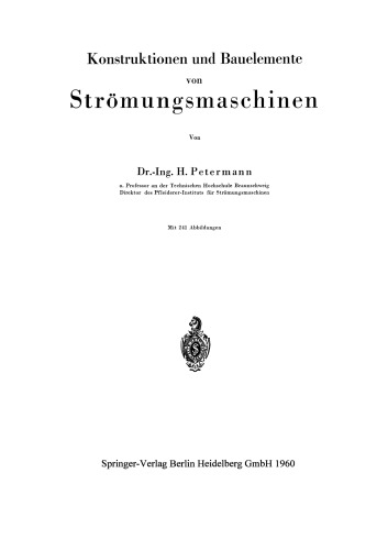 Konstruktionen und Bauelemente von Strömungsmaschinen