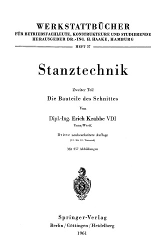 Stanztechnik: Zweiter Teil: Die Bauteile des Schnittes
