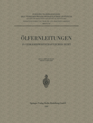 Ölfernleitungen in verkehrswirtschaftlicher Sicht
