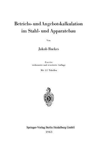 Betriebs- und Angebotskalkulation im Stahl- und Apparatebau