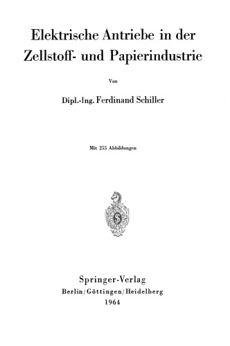 Elektrische Antriebe in der Zellstoff- und Papierindustrie