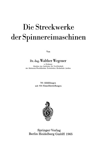 Die Streckwerke der Spinnereimaschinen