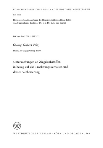 Untersuchungen an Ziegelrohstoffen in bezug auf das Trocknungsverhalten und dessen Verbesserung