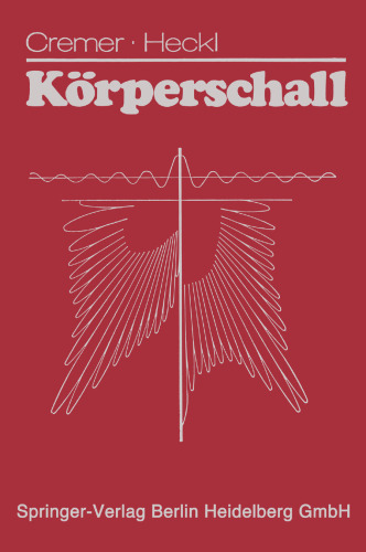 Körperschall: Physikalische Grundlagen und technische Anwendungen