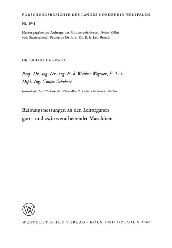 Reibungsmessungen an den Leitorganen garn- und zwirnverarbeitender Maschinen