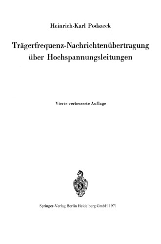 Trägerfrequenz-Nachrichtenübertragung über Hochspannungsleitungen