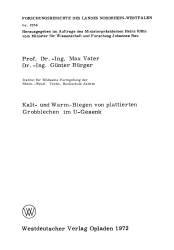 Kalt- und Warm-Biegen von plattierten Grobblechen im U-Gesenk