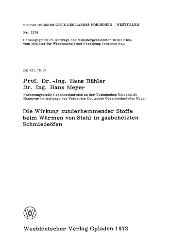 Die Wirkung zunderhemmender Stoffe beim Wärmen von Stahl in gasbeheizten Schmiedeöfen