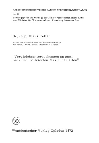 “Vergleichsuntersuchungen an gas-, bad- und ionitrierten Maschinenteilen”