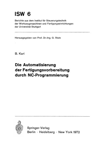 Die Automatisierung der Fertigungsvorbereitung durch NC-Programmierung