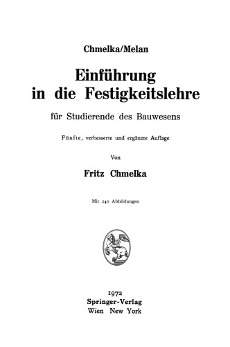 Einführung in die Festigkeitslehre für Studierende des Bauwesens