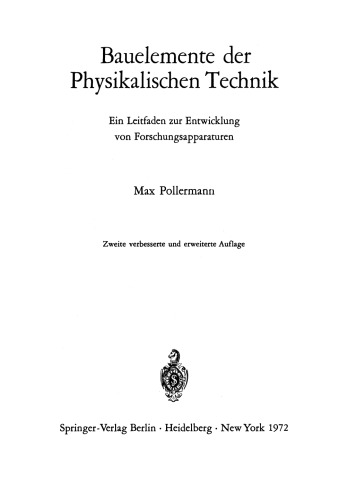 Bauelemente der Physikalischen Technik: Ein Leitfaden zur Entwicklung von Forschungsapparaturen
