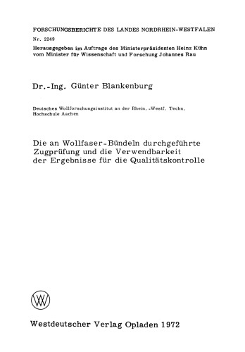 Die an Wollfaser-Bündeln durchgeführte Zugprüfung und die Verwendbarkeit der Ergebnisse für die Qualitätskontrolle