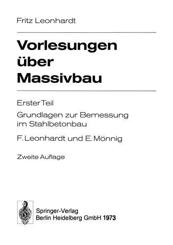 Vorlesungen über Massivbau: Erster Teil Grundlagen zur Bemessung im Stahlbetonbau