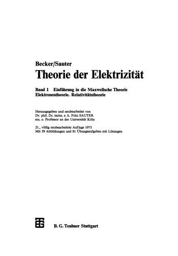 Theorie der Elektrizität: Band 1: Einführung in die Maxwellsche Theorie, Elektronentheorie. Relativitätstheorie