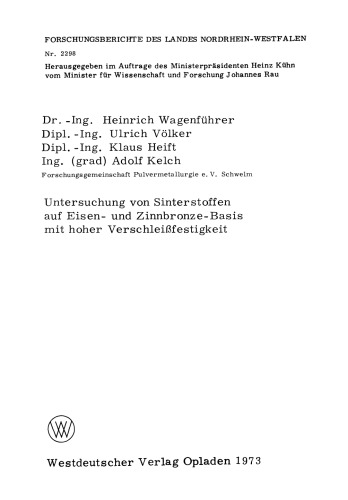 Untersuchung von Sinterstoffen auf Eisen- und Zinnbronze-Basis mit hoher Verschleißfestigkeit