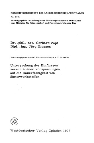 Untersuchung des Einflusses verschiedener Vorspannungen auf die Dauerfestigkeit von Sinterwerkstoffen