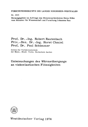 Untersuchungen des Wärmeübergangs an viskoelastischen Flüssigkeiten